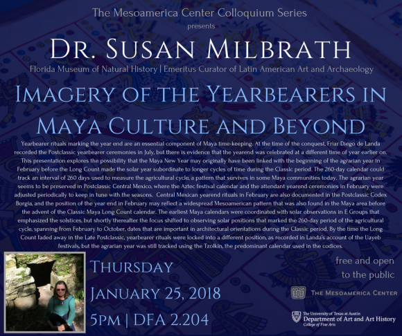 Dr. Susan Milbrath - The 2017-2018 Mesoamerica Center Colloquium Series