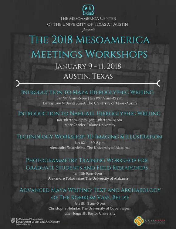 Workshop Flyer - The 2018 Mesoamerica Meetings Workshop Flyer - The 2018 Mesoamerica Meetings