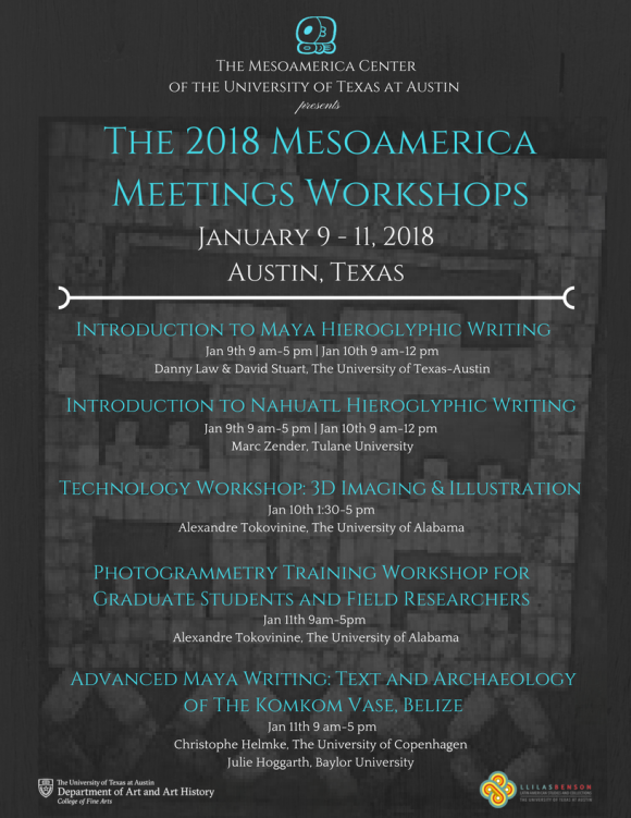 Workshop Flyer - The 2018 Mesoamerica Meetings Workshop Flyer - The 2018 Mesoamerica Meetings