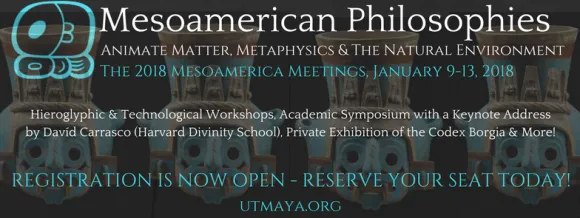Registration Flyer - The 2018 Mesoamerica Meetings Registration Flyer - The 2018 Mesoamerica Meetings