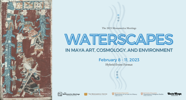 The 2023 Mesoamerica Meetings - Waterscapes Theme